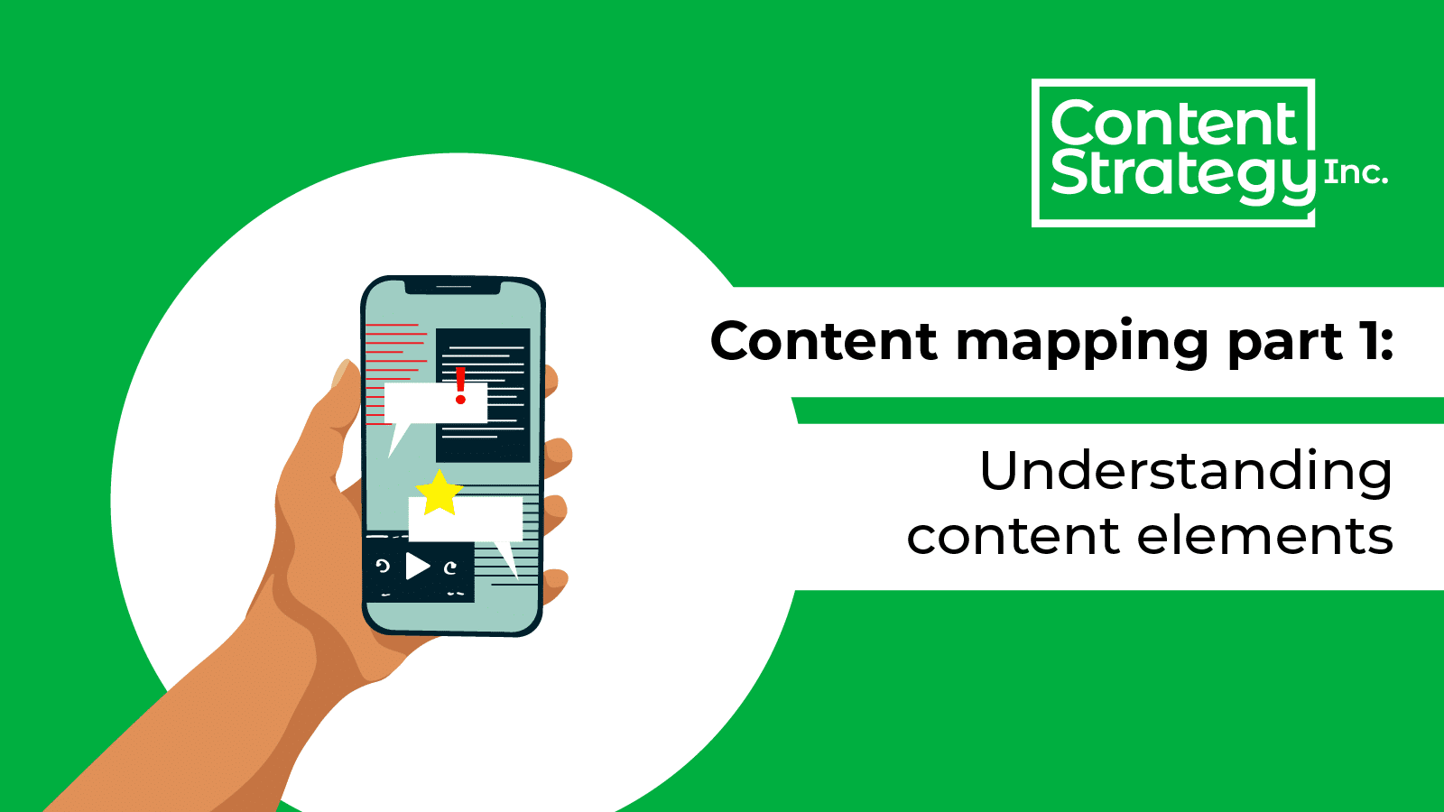 Content mapping part 1: Understanding content elements